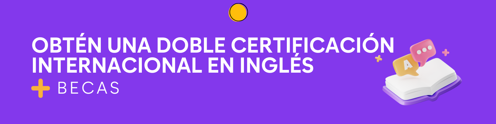 Obtén una doble certificación internacional de inglés