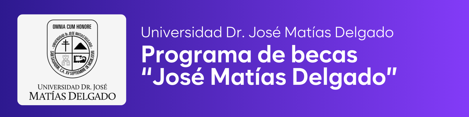 Beca Universitaria José Matías Delgado
