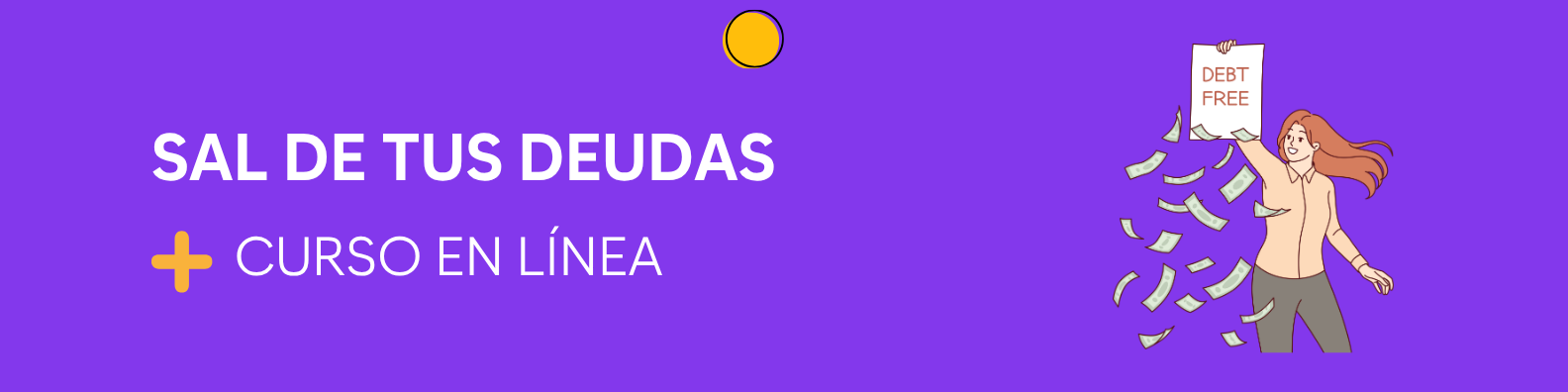 Sal de tus  deudas