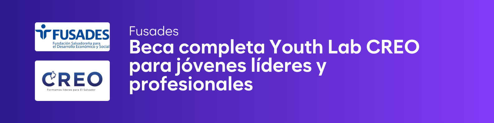 Beca completa Youth Lab CREO para jóvenes líderes y profesionales