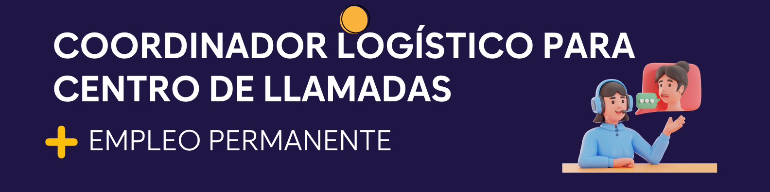 Coordinador Logístico para Centro de Llamadas