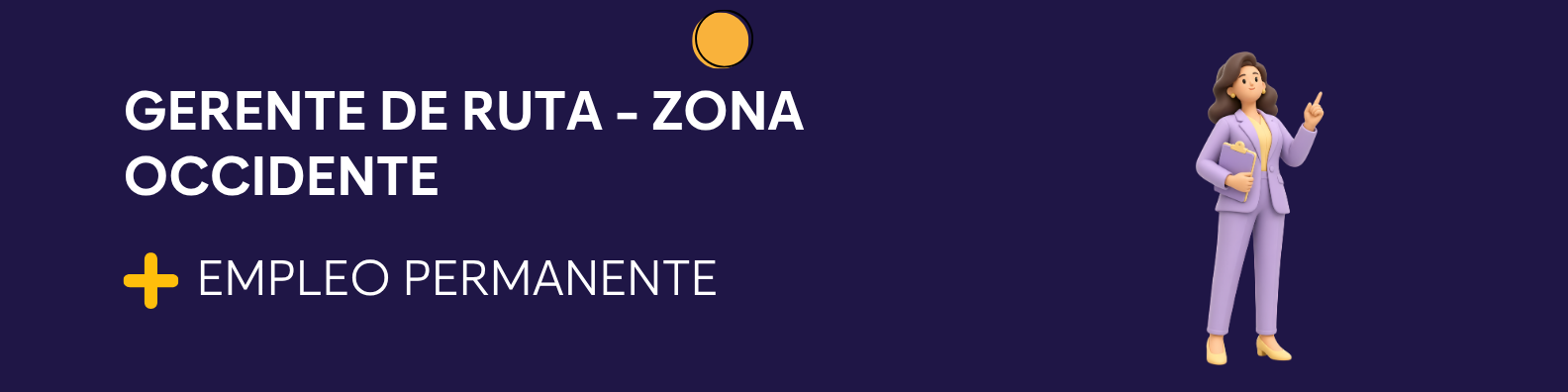 Gerente de Ruta - Zona Occidente 