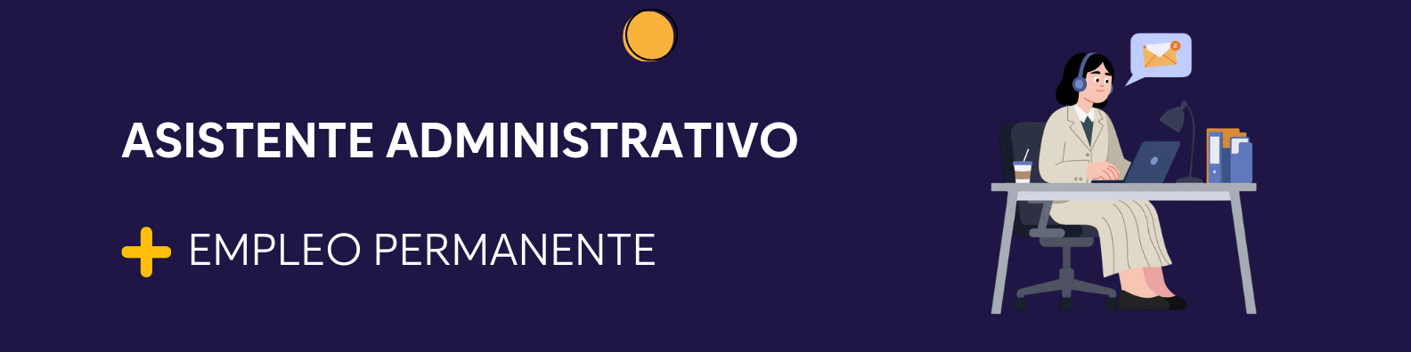 Asistente Administrativo(a)