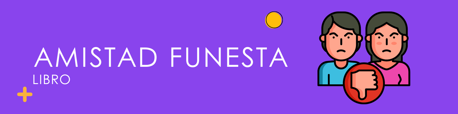 Amistad funesta