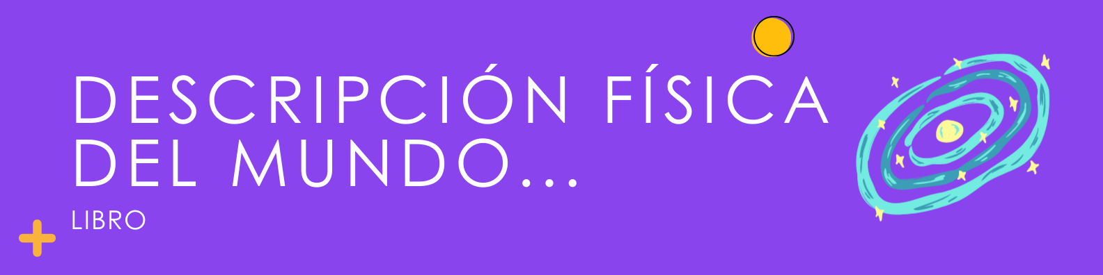 Cosmos: ensayo de una descripción física del mundo